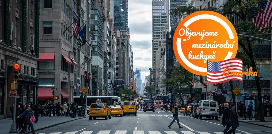 Objevujeme mezinárodní kuchyně: Amerika